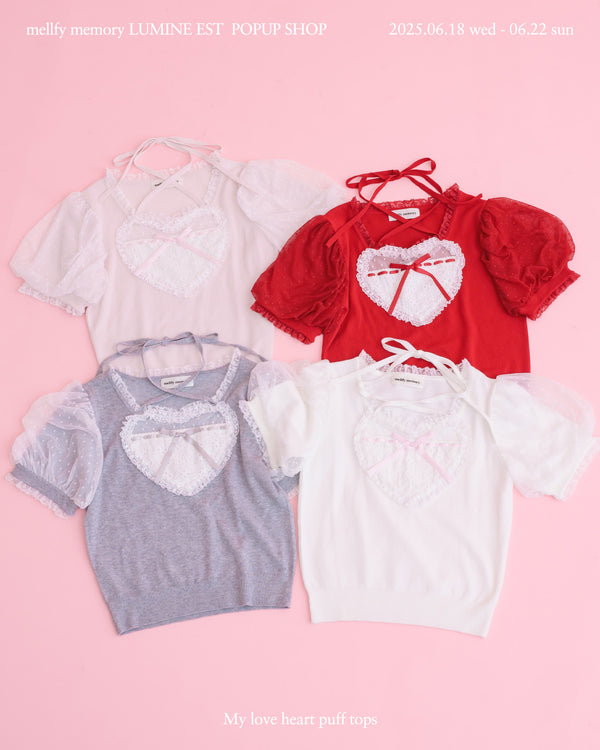【POPUP SHOP先行販売】My love heart puff tops